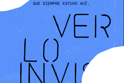 Ver lo invisible